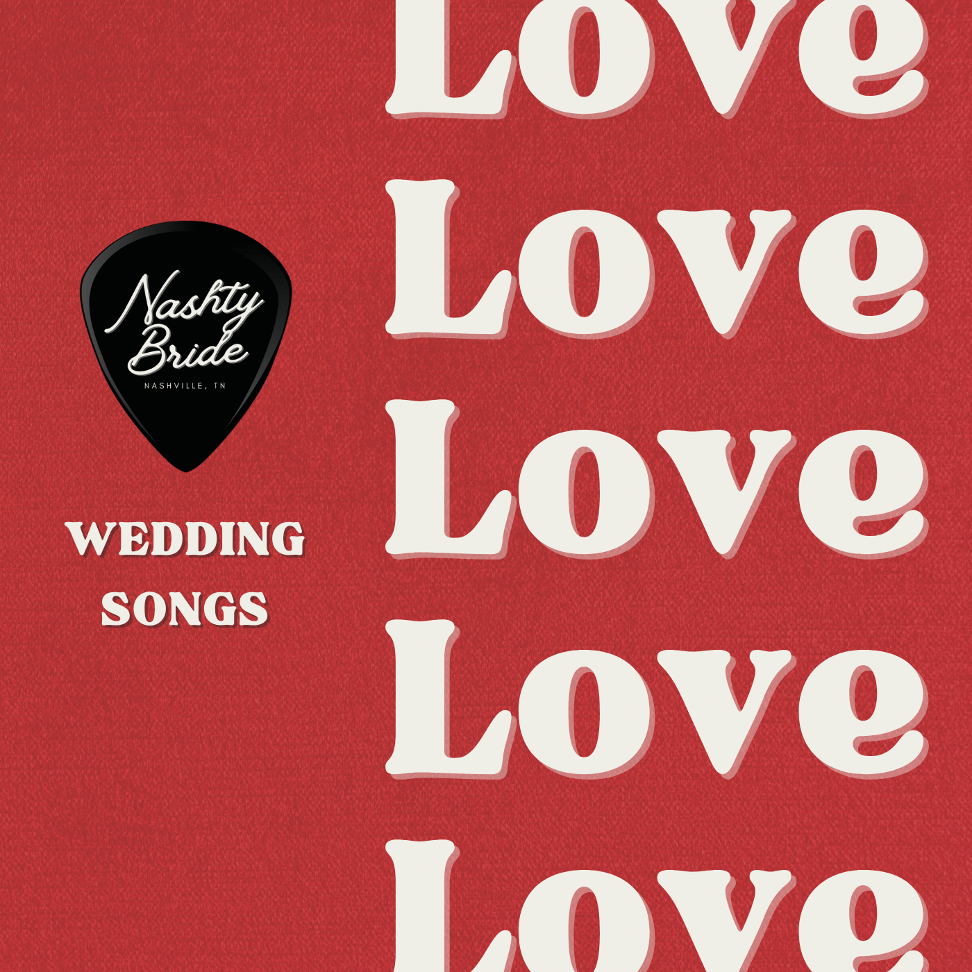 Nashty Bride | Nashville, TN | Weddings and Elopements | Love Songs | Wedding Songs